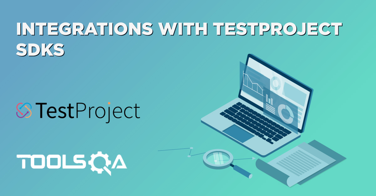 Integrations with TestProject SDKs